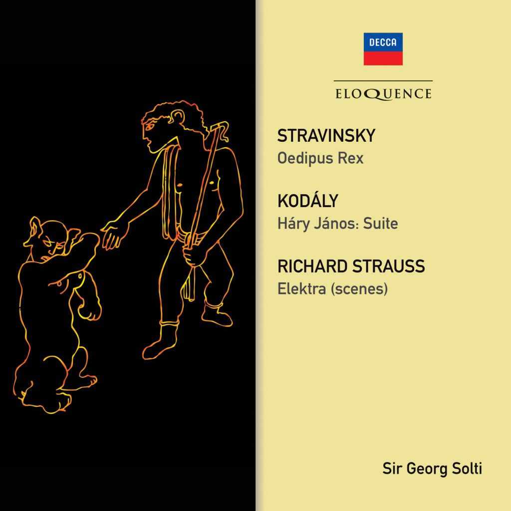 Stravinsky: Oedipus Rex; Strauss: Elektra (Scenes); Kodaly: Hary Janos