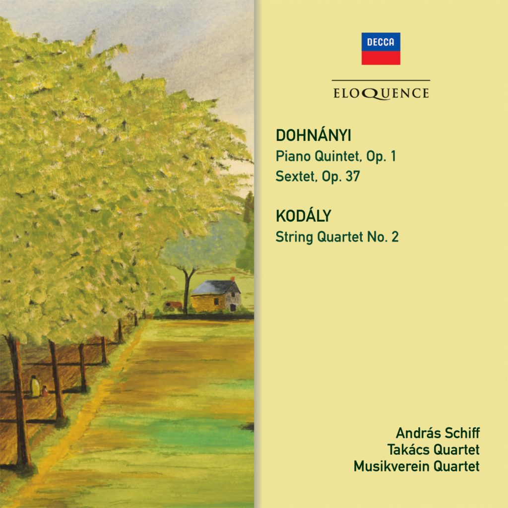 Dohnányi: Piano Quintet No. 1, Sextet; Kodály: String Quartet No. 2