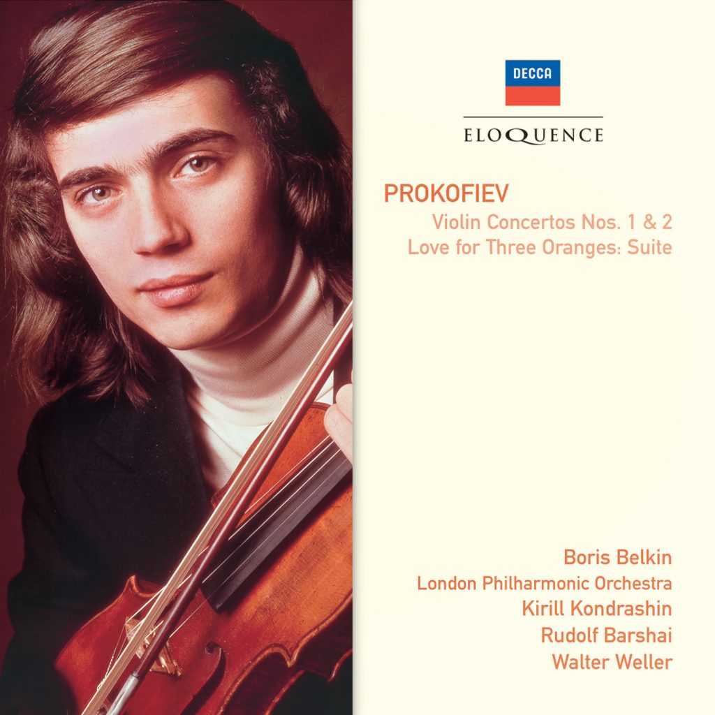 Prokofiev: Violin Concertos Nos. 1 & 2; The Love of Three Oranges – Suite