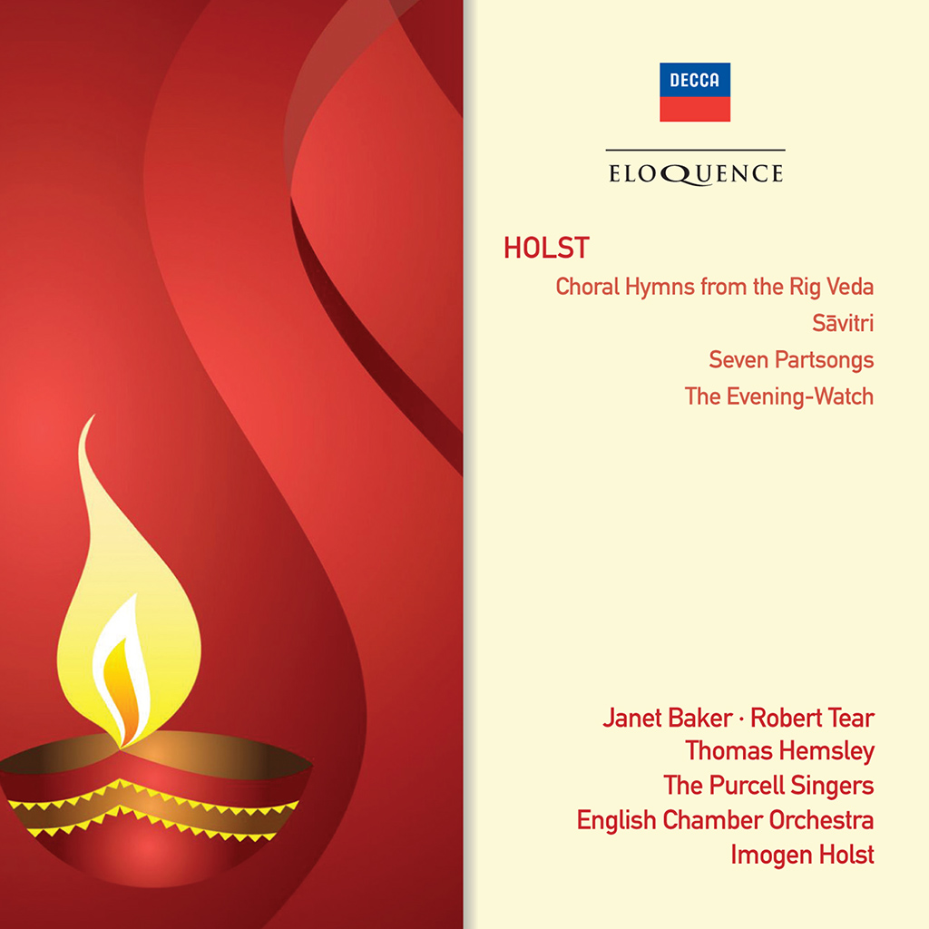 Holst: Savitri; 7 Partsongs; Choral Hymns from the Rig Veda