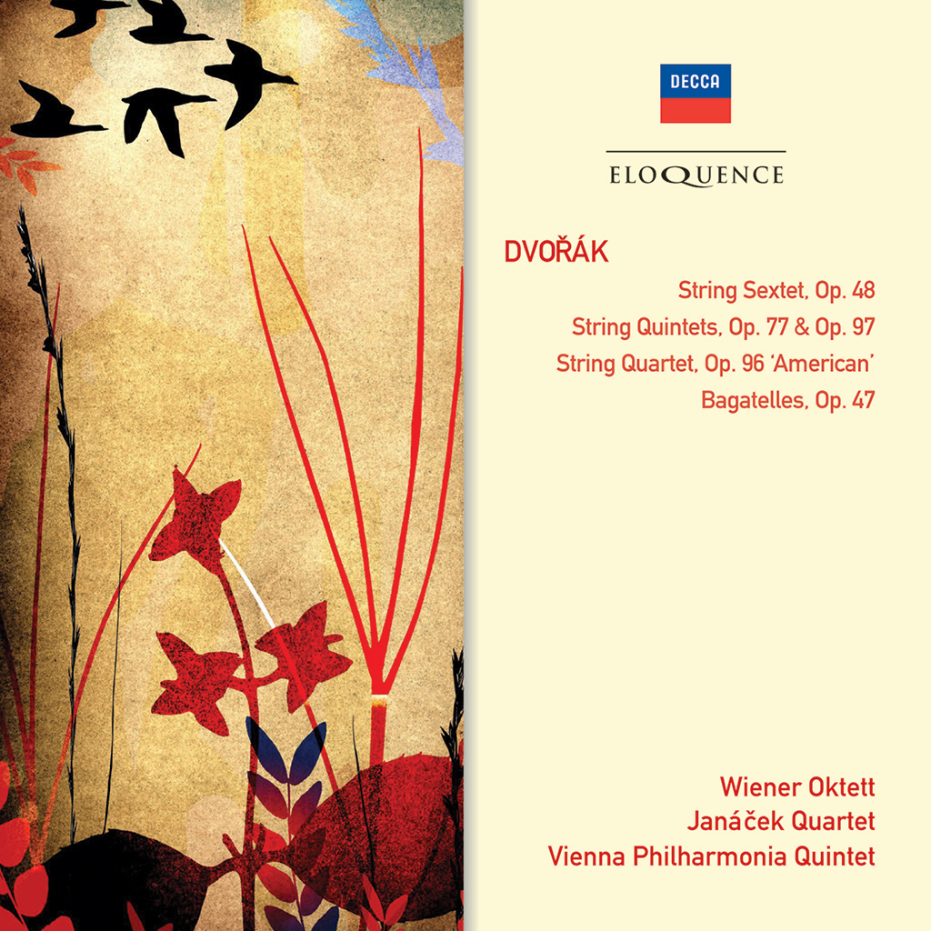 Dvorak: String Sextet, Op. 48; String Quintets, Op. 77 & 97; String Quartet, Op. 96; Bagatelles, Op. 47