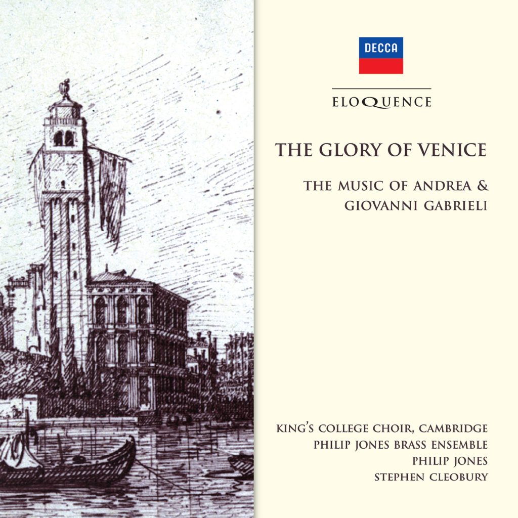 The Glory of Venice (Music of Gabrieli)