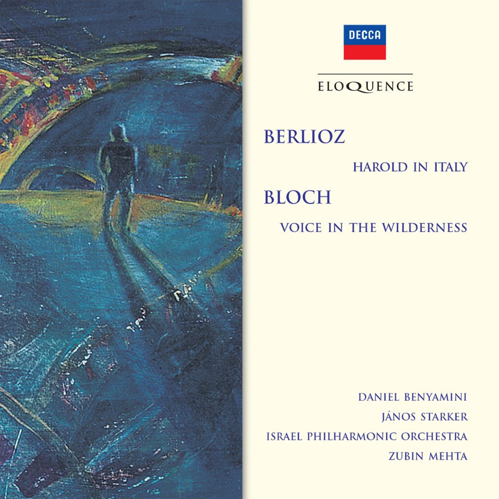 Berlioz: Harold in Italy; Bloch: Voice in the Wilderness