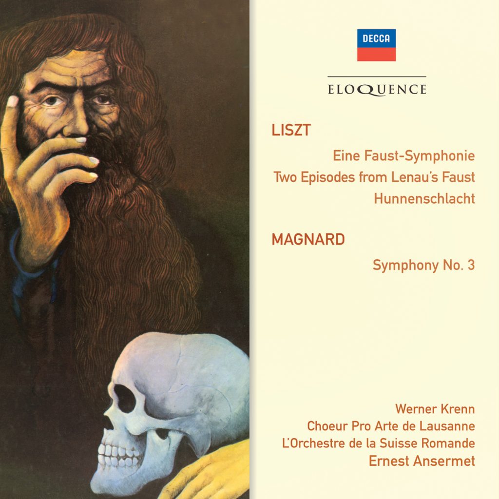 Liszt: Eine Faust-Symphonie; Hunnenschlacht; Magnard: Symphony No. 3