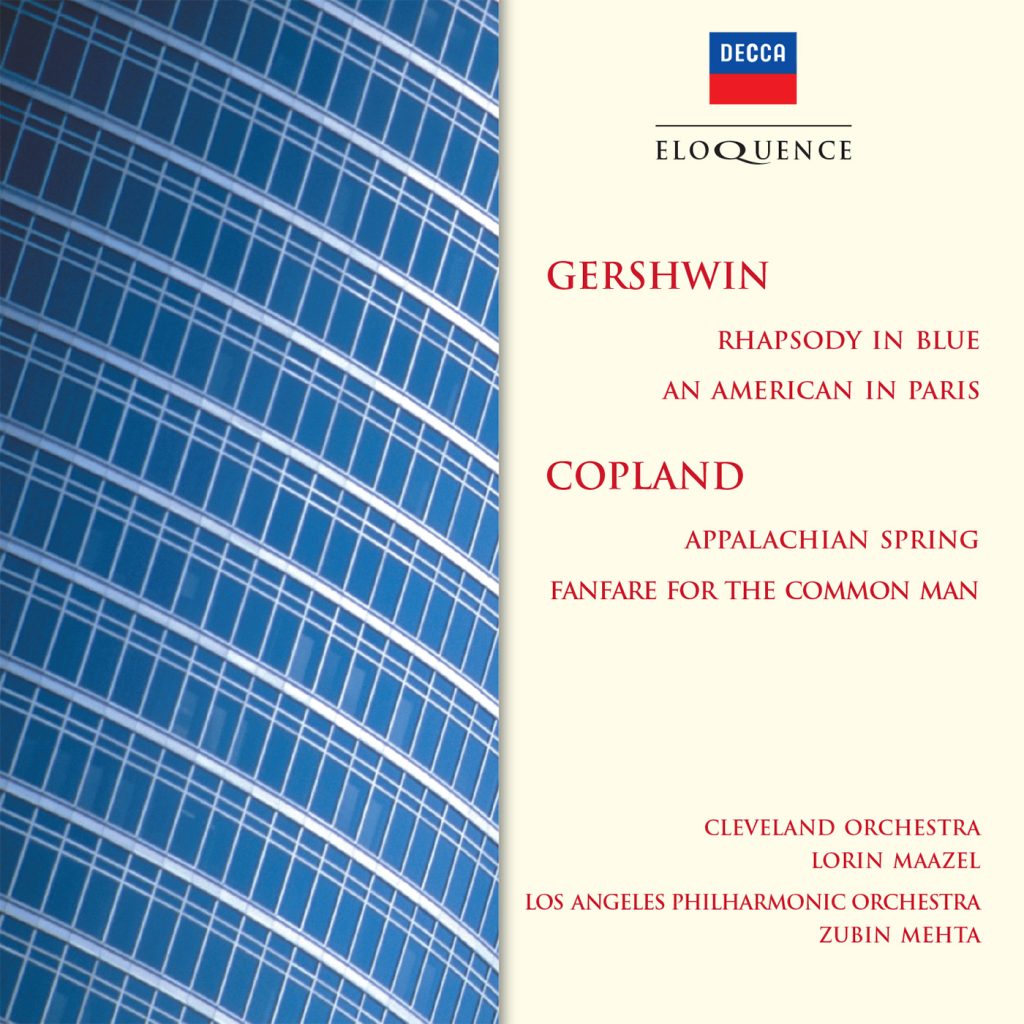Gershwin: Rhapsody in Blue; An American in Paris; Copland: Appalachian Spring