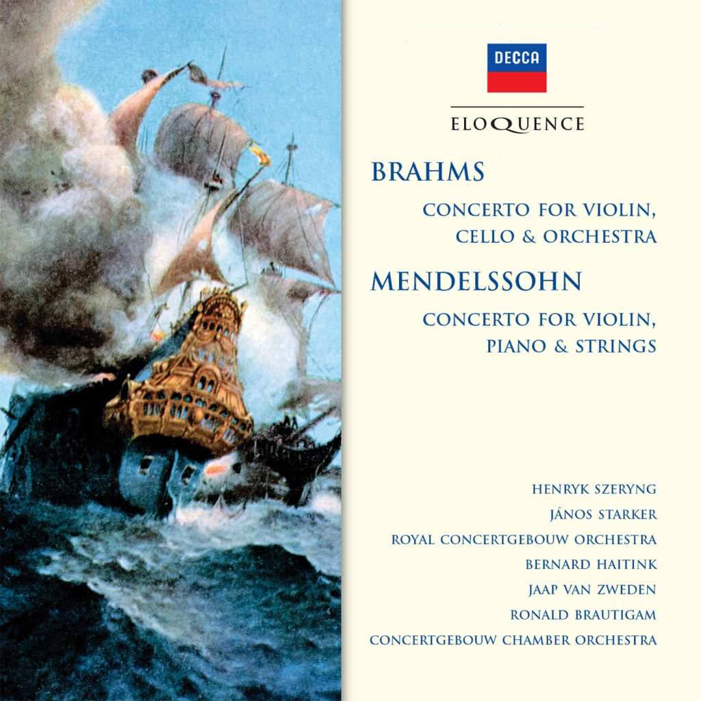 Brahms: Double Concerto; Mendelssohn: Concerto for Violin, Piano and Strings