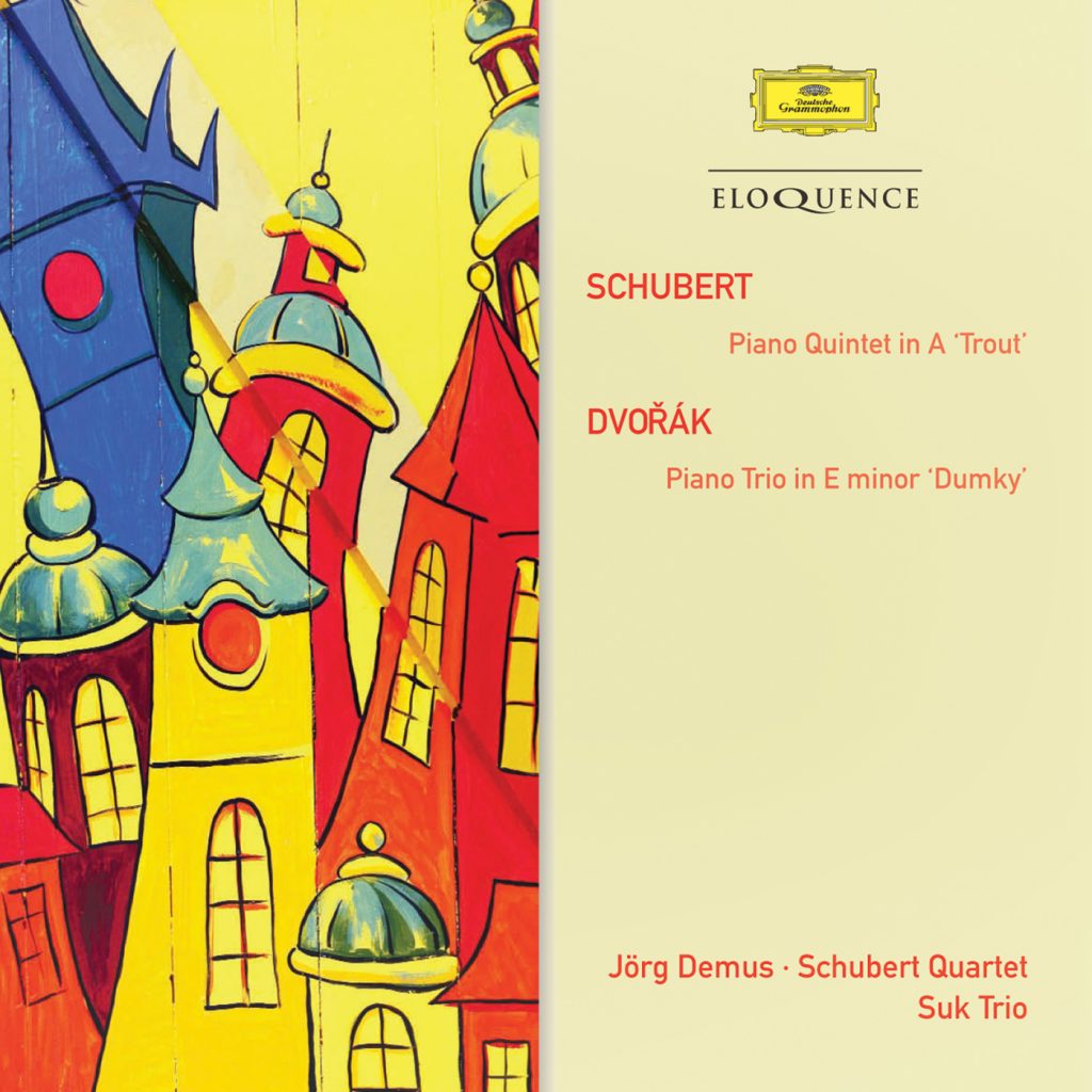 Schubert: Piano Quintet ‘Trout’; Dvorak: Piano Trio ‘Dumky’