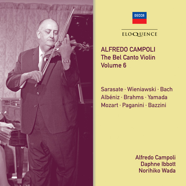 Alfredo Campoli: The Bel Canto Violin – Vol 6