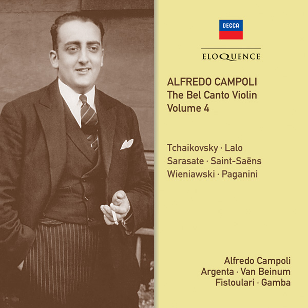 Alfredo Campoli: The Bel Canto Violin – Vol 4