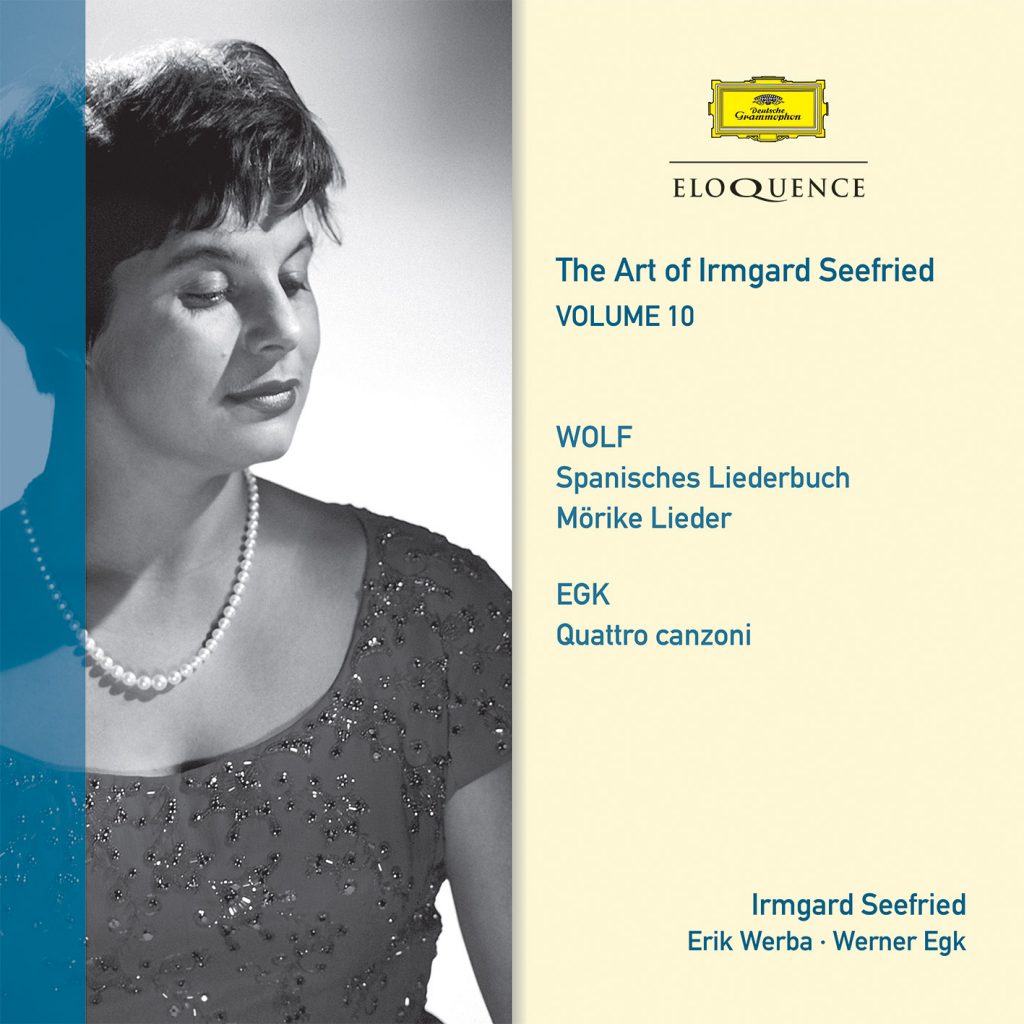 The Art of Irmgard Seefried – Vol. 10: Wolf & Egk Lieder