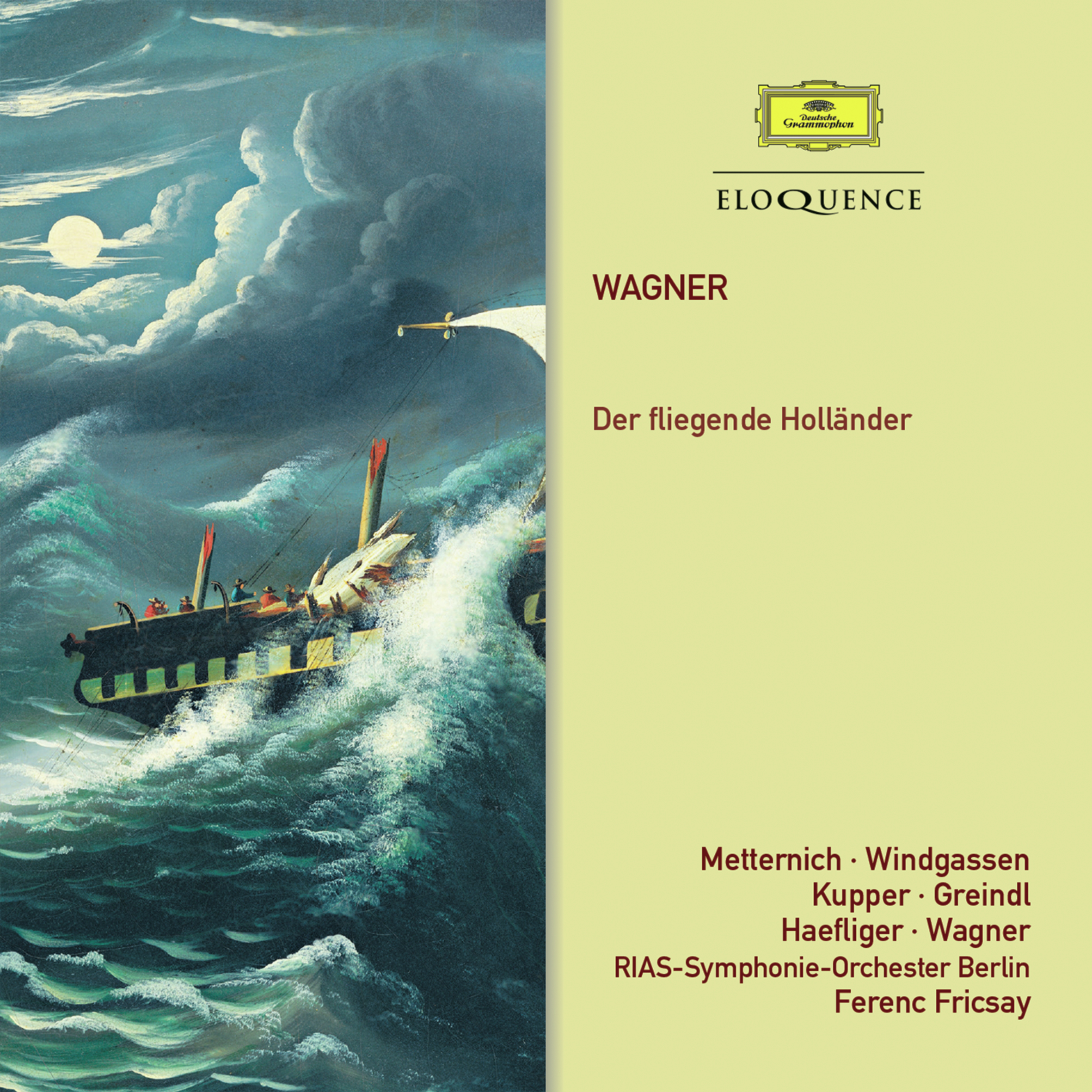 Wagner: Der fliegende Holländer - Eloquence Classics Wagner: Der fliegende Holländer - Eloquence Classics