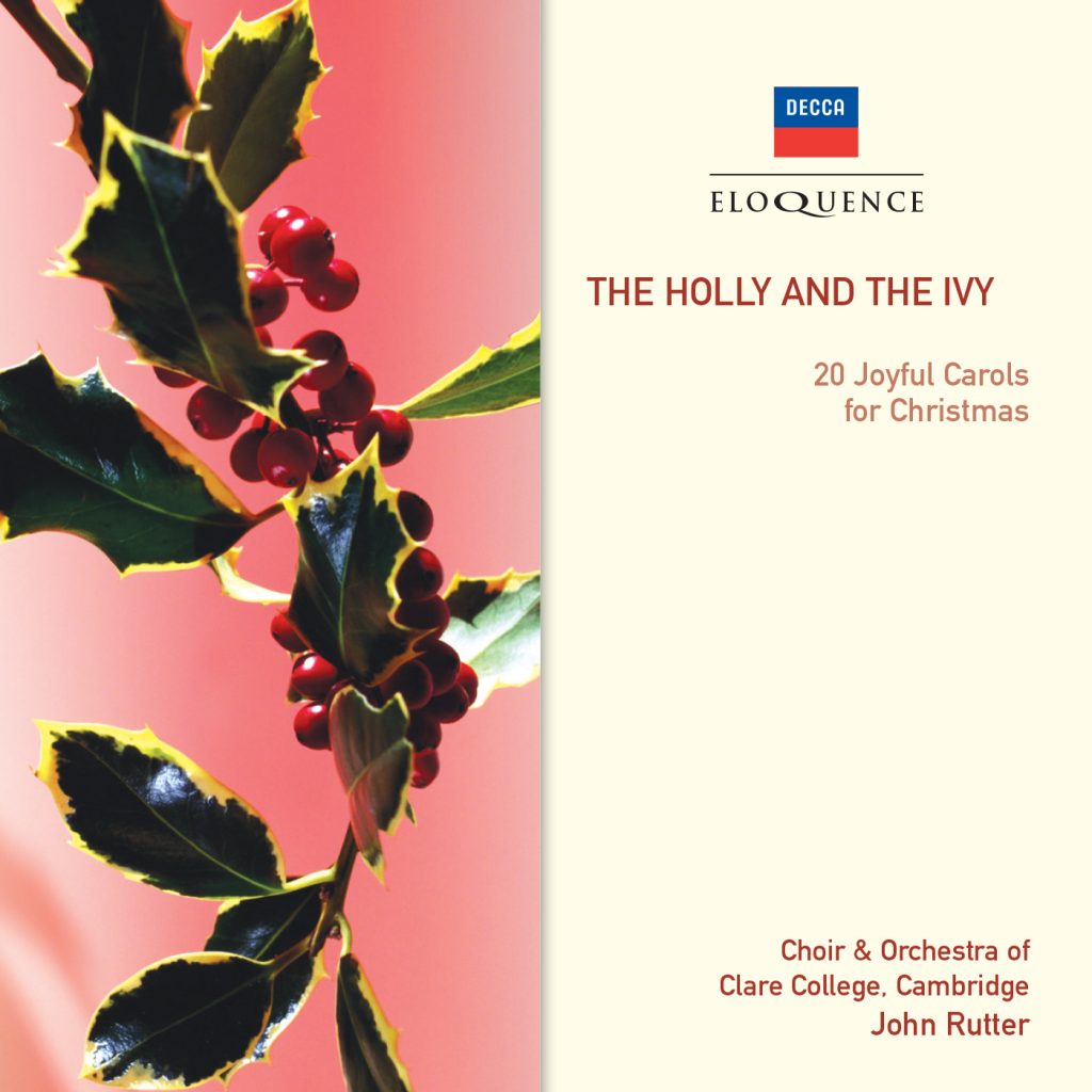 The Holly and the Ivy – 20 Joyful Carols for Christmas