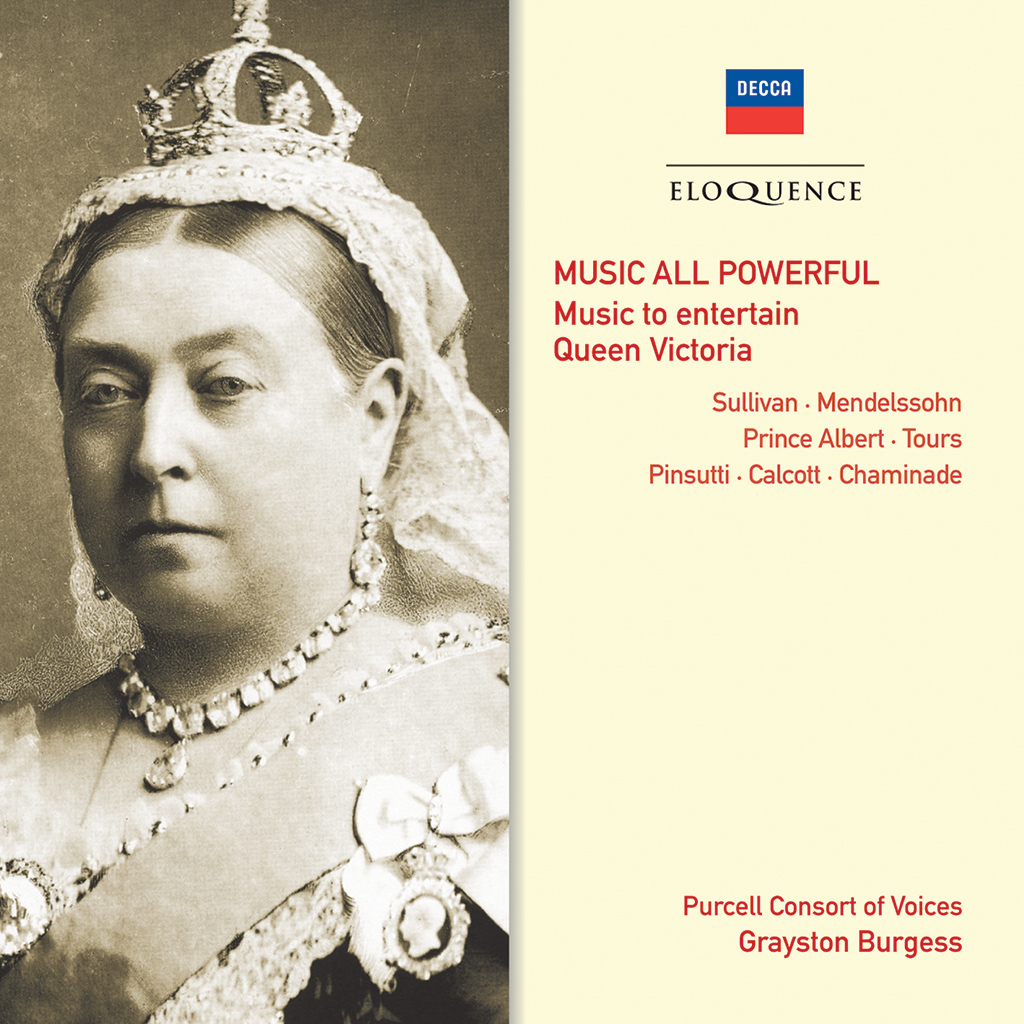 Music All Powerful – Music to Entertain Queen Victoria