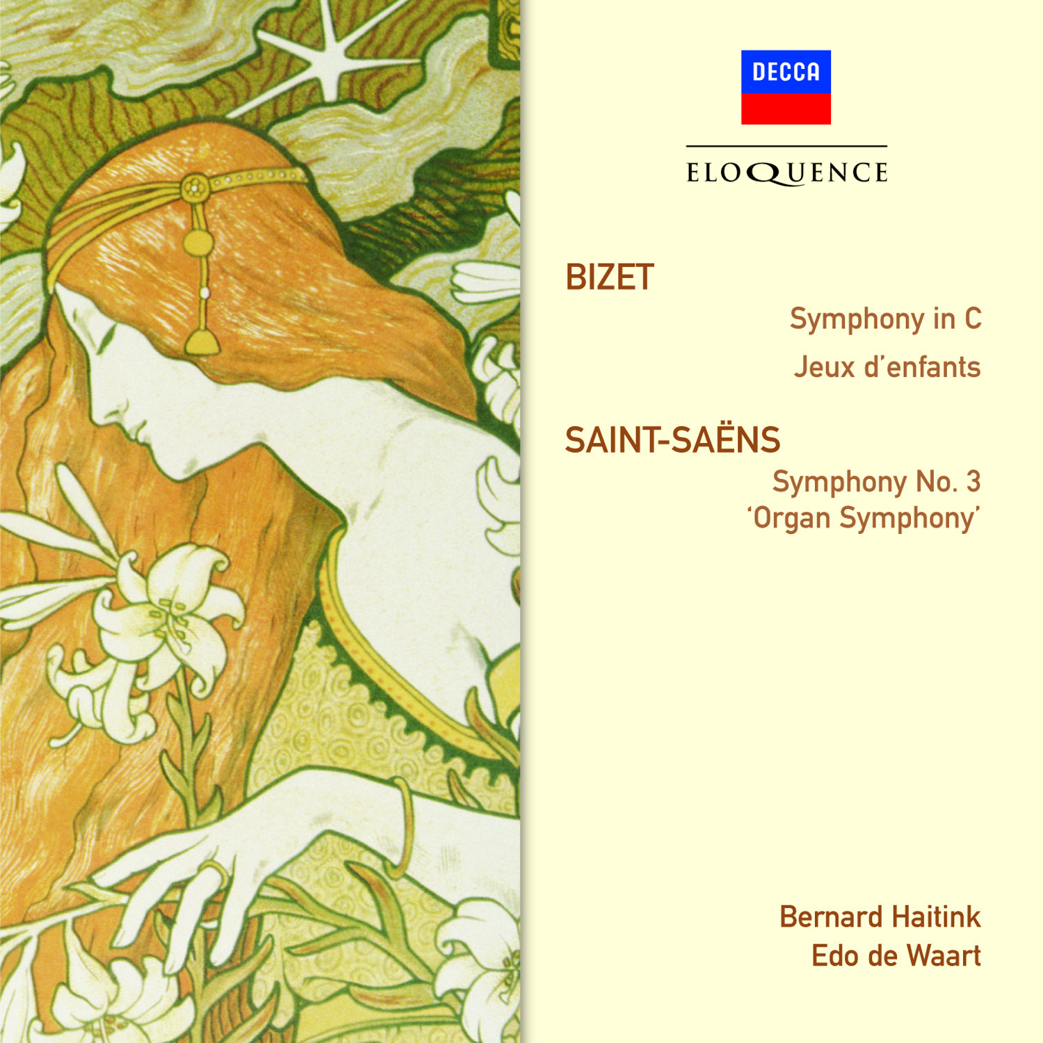 Bizet: Symphony in C; Jeux d'enfants; Saint-Saëns: Symphony No. 3