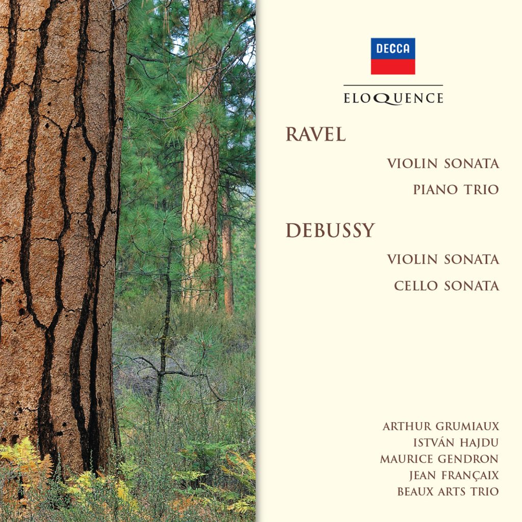 Ravel: Piano Trio; Violin Sonata; Debussy: Violin Sonata; Cello Sonata