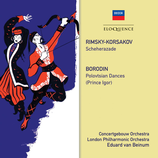 Rimsky-Korsakov: Scheherazade; Borodin: Polovtsian Dances