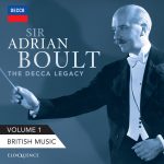Sir Adrian Boult – The Decca Legacy, Vol 1: British Music