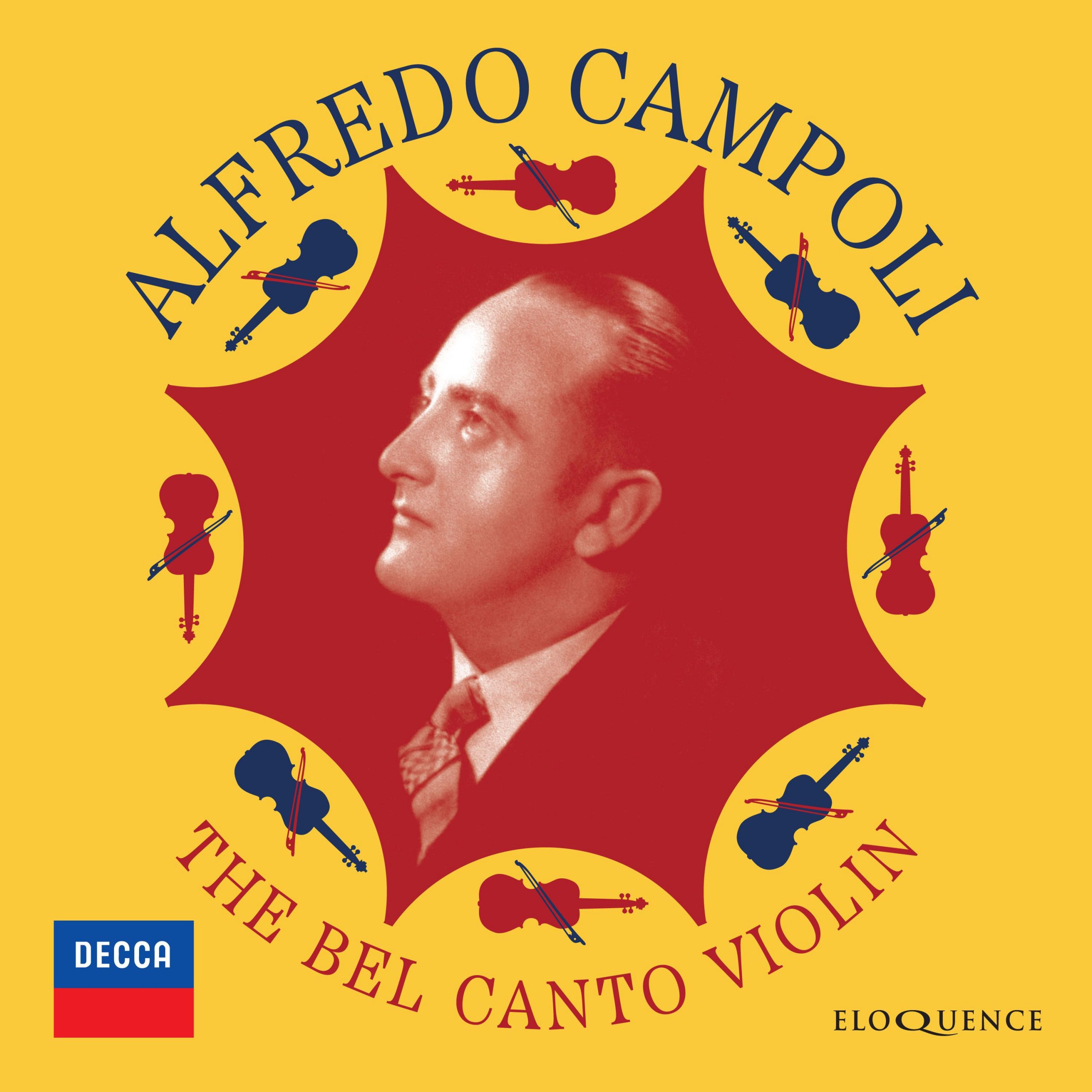 Alfredo Campoli - The Bel Canto Violin - Eloquence Classics