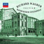 Bayreuth Festival – Richard Wagner Edition