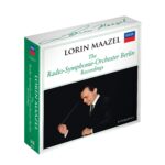 Lorin Maazel – The Radio-Symphonie-Orchester Berlin Recordings